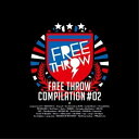 CD / オムニバス / FREE THROW COMPILATION #02 (紙ジャケット) (2000枚限定盤) / RDCA-9006