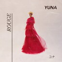 CD / ユナ / ルージュ (解説歌詞対訳付) / UCCB-1046