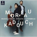 CD / エドガー・モロー ダヴィッド・カドゥシュ / チェロ・ソナタ集 フランク、ストロール、プーランク、ラ・トンベル (解説付) / WPCS-13748