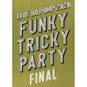BD / DA PUMP / LIVE DA PUMP 2020 Funky Tricky Party FINAL at さいたまスーパーアリーナ(Blu-ray) (本編ディスク+特典ディスク(スマプラ対応)) (通常版) / AVXD-98054