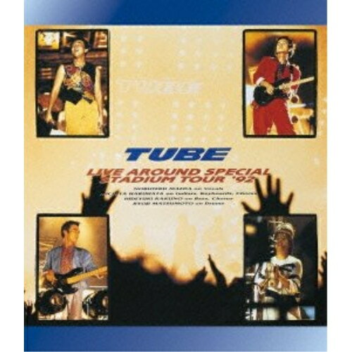 BD / TUBE / TUBE LIVE AROUND SPECIAL STADIUM TOUR 039 92(Blu-ray) / AIXL-26