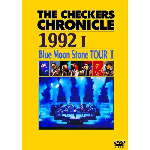 DVD / THE CHECKERS / THE CHECKERS CHRONICLE 1992 I Blue Moon Stone TOUR I (廉...