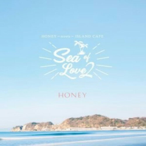 CD / ����˥Х� / HONEY meets ISLAND CAFE Sea Of Love 2 / IMWCD-1066