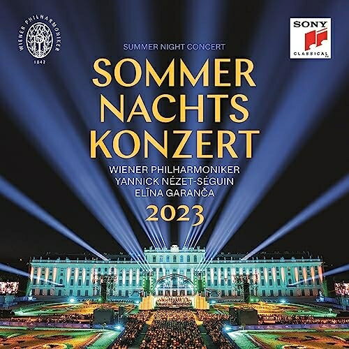 Composer: A Line - CD / ヤニック・ネゼ=セガン、ウィーン・フィルハーモニー管弦楽団、エリーナ・ガランチャ / ウィーン・フィル・サマーナイト・コンサート2023 (解説歌詞対訳付) (完全生産限定盤/輸入盤) / SICC-2270