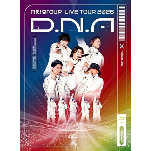 BD / Aぇ! group / Aぇ! group LIVE TOUR 2025 D.N.A(Blu-ray) (通常盤) / UPXA-1003