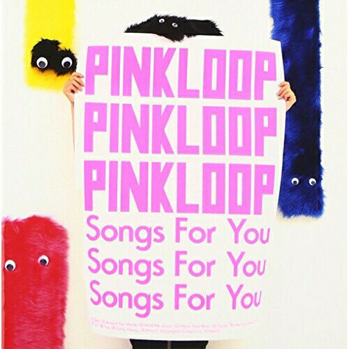 Rakuten - CD / PINKLOOP / Songs For You (通常盤) / TKCA-73442