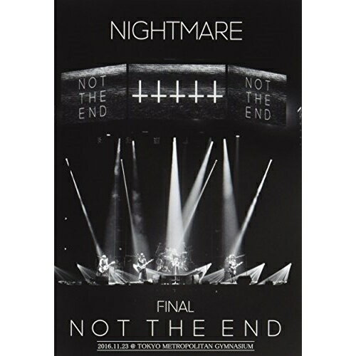 DVD / NIGHTMARE / NIGHTMARE FINALNOT THE END2016.11.23  TOKYO METROPOLITAN GYMNASIUM (2DVD+CD) () / YIBQ-10393
