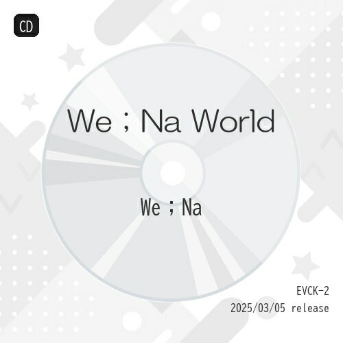 Rakuten - CD / We;Na / We;Na World (Type-B) / EVCK-2