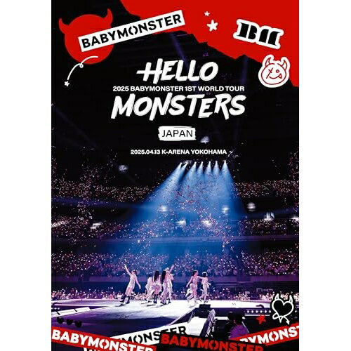 BD / BABYMONSTER / 1ST WORLD TOUR(HELLO MONSTERS) IN JAPAN 〜2025.04.13 K-ARENA YOKOHAMA〜(Blu-r..