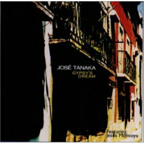 ジプシーズ・ドリームホセ・タナカタナカ ホセ たなか ほせ　発売日 : 1999年3月03日　種別 : CD　JAN : 4988034400385　商品番号 : MDCJ-1008【商品紹介】フラメンコ・アーティスト、ホセ・タナカのデビュー・アルバム。ボーカリスト/ダンサーのホサス・モントーヤ他が参加。【収録内容】CD:11.Canta Parati2.Mi Hermano Pedro(インスト)3.Poema De Pustor4.Mi Dios(インスト)5.Santa Barbara6.Sueno Gitana(インスト)7.Guadalquivir8.Cosmos(インスト)