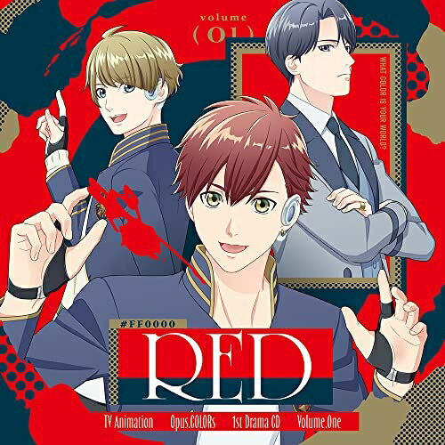 TVアニメ『Opus.COLORs』 1stドラマCD『#FF0000 RED』ドラマCD内田雄馬、逢坂良太、花江夏樹、豊永利行、梅原裕一郎、島崎信長、八代拓　発売日 : 2023年3月24日　種別 : CD　JAN : 4550510064338　商品番号 : GNCA-1644【収録内容】CD:11.和哉と純の春休み2.悪友たちの午後3.幼馴染カルテットの地獄予想図4.杏寿の憂鬱5.ジェネラルズのミッション6.それぞれの夜