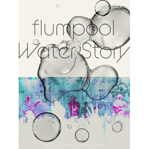 Water Story(Blu-ray) (通常盤)flumpoolフランプール ふらんぷーる　発売日 : 2026年3月25日　種別 : BD　JAN : 4573630216111　商品番号 : AZXS-1069