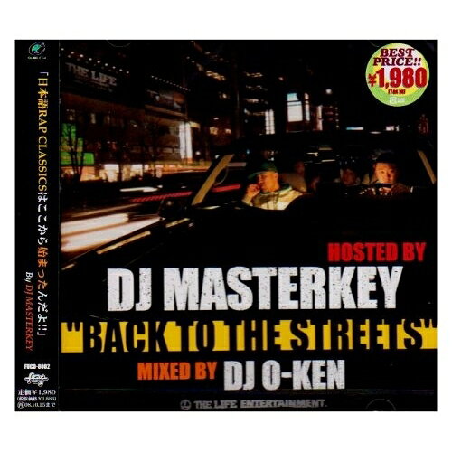 CD / DJ MASTERKEY/DJ O-KEN / "BACK TO THE STREETS" HOSTED BY DJ MASTERKEY MIXED BY DJ O-KEN / FUCD-8002