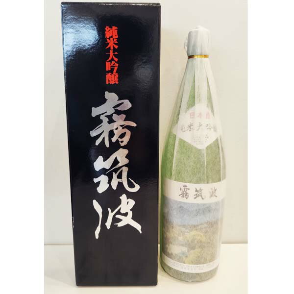 霧筑波 純米大吟醸 1800ml  お酒