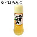 ゆずはちみつ 380g 化学調味料 甘味料 着色料 保存料不使用 柚子 大分県 蜂蜜 日田 つえエーピー