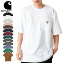 カーハート Tシャツ メンズ カーハート CARHARTT アパレル Tシャツ カットソー 半袖 WORKWEAR S/S POCKET T-SHIRTS ポケット おしゃれ ストリート ブランド シンプル ポケット付きTシャツ 春夏秋冬 メンズ レディース