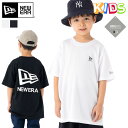 ニューエラ キッズ 半袖 Tシャツ NEW ERA KIDS 黒 白 ブランド 男の子 女の子 人気 かっこいい おしゃれ 親子 季節 春 夏 ニューエラー 正規品 ボーイズ ガールズ ストリート 小学生