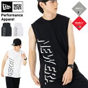 ニューエラ スリーブレスTシャツ NEW ERA パフォーマンスアパレル スポーツウェア ノースリーブ タンクトップ スポーツアパレル 黒 白 メンズ レディー...