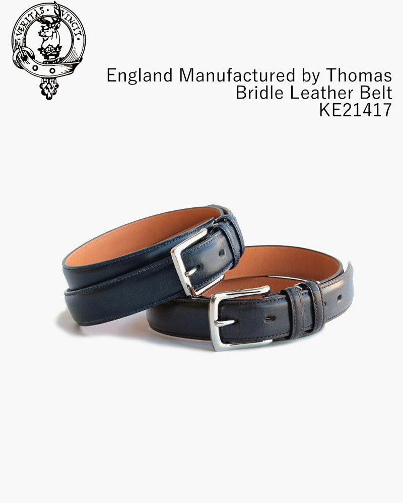 キース KIETH England Manufactured by Thomas Bridle Leather Belt 30mm KE21417 / キース イギリストーマスブライドルレザーベルト 30mm幅