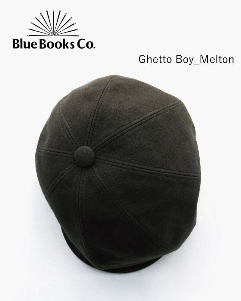 Blue Books Co. Ghetto Boy_Melton / ブルーブックス ゲットーボーイ メルトン