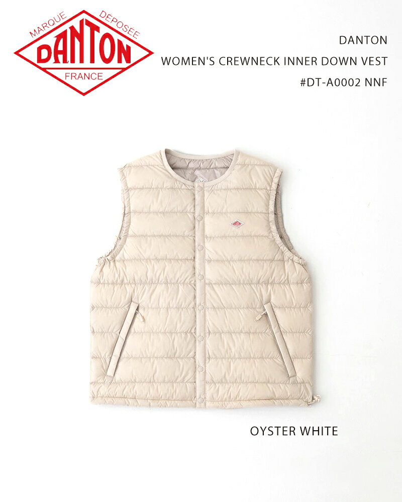 DANTON WOMEN'S CREWNECK INNER DOWN VEST #DT-A0002 NNF / ダントン ウィメンズクルーネックインナーダウンベスト