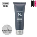 【OOH】ナプラ N. エヌドット オム スタイリング ワックス ハード 100g