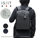 IS/IT イズイット ビジネスリュック A4 アゲイン933701 ビジネスバッグ 撥水 水に強い 通勤鞄 オフィスカジュアル キャリーオン機能 軽量 出張 ...