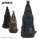 アビレックス アヴィレックス AVIREX ワンショルダーバッグ ボディバッグ REGLESS リグレス AX2200 /月間優良ショップ メンズ レディース ...