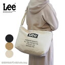 リー Lee ショルダーバッグ city シティ 320-805【メール便配送商品/ラッピング不可】/月間優良ショップ 斜め掛け コットン 帆布 A4対応 大容...