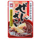 甘さひかえめ ぜんざい 1人前 160g 北海道産 北海道 小豆 ぜんざい 和食 スイーツ ヤマク食品