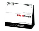 【名入れ印刷 無印50部から】 カレンダー 2026年 令和8年 卓上 Like it! Simple IC-853 1部あたり693円から 名入れ 50 10...