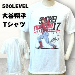 【お買い物マラソン限定！全品P5倍！】500LEVEL 大谷翔平 半袖Tシャツ スポーツ MLB メジャーリーグ ロサンゼルス・エンゼルス オオタニショウヘイ 500レベル 応援グッズ Tシャツ ホワイト 大人 一般 ユニセックス 半袖 10代 20代 30代 40代 50代 誕生日 プレゼント 野球