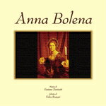 No40, オペラ「アンナ・ボレーナ」ドニゼッティ作曲。対訳本。