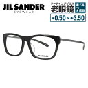 JIL SANDER メガネフレーム 【ウェリントン型】 おしゃれ老眼鏡 リーディンググラス ジル・サンダー J4006-K 55 アジアンフィット メンズ レ...