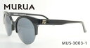 ムルーア サングラス MURUA MUS3003-1/MUS...