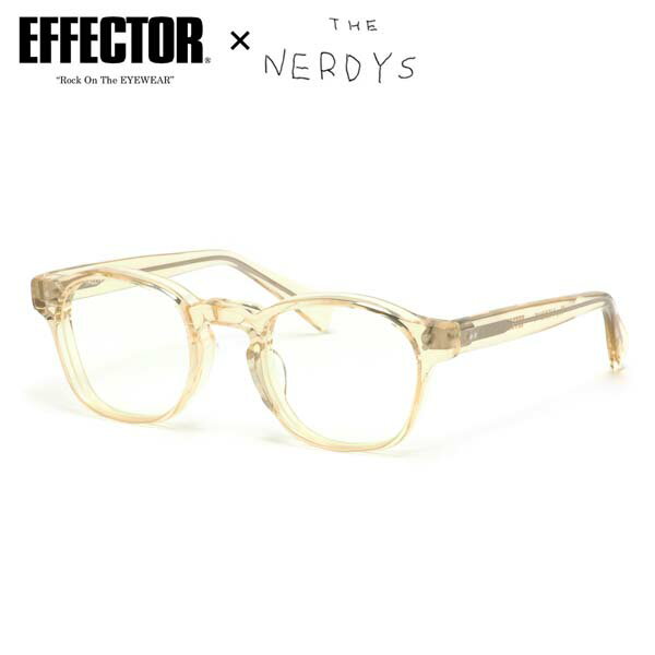 エフェクター メガネ メンズ エフェクター TALENT KI 48 メガネ 伊達メガネレンズ付 EFFECTOR × The NERDYS コラボレーション made in Japan 日本製 鯖江 メンズ レディース