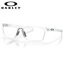 オークリー OX8174F-07-56 メガネ OAKLEY ヘックスジェクター HEX JECTOR Matte Clear アジアンフィット メンズ レディ...