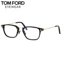 gtH[h TF5862D-B 001 52 Kl ɒBKlYt TOM FORD  Ԃ u[CgJbg BLUE BLOCK COLLECTION u[ubN MADE IN ITALY Y fB[X