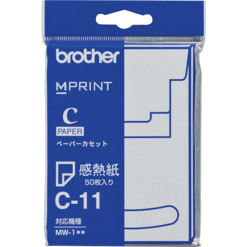 ブラザー MPrint用ペーパーカセット感熱紙（A7）50枚入り C-11 