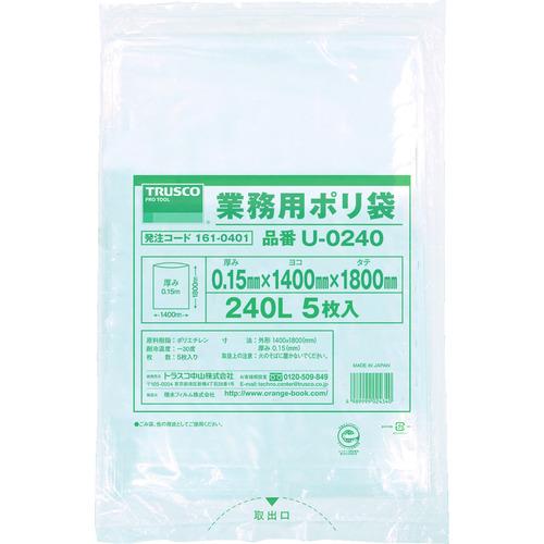 TRUSCO 業務用ポリ袋0.15×240L 5枚入 ( U-0240 ) トラスコ中山(株)