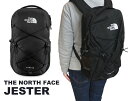 【2024年入荷】ノースフェイス THE NORTH FACE リュック JESTER ジェスター ブラック バックパック メンズ レディース NF0A3VXF JK3【あす楽対応_関東】