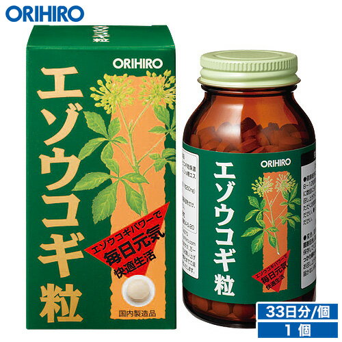 オリヒロ エゾウコギ粒 400粒 約33日分 orihiro / サプリ サプリメント 女性 男性 夏バテ ダイエット ダイエットサプリ エゾウコギ 蝦夷ウコギ エゾウコギエキス 体力