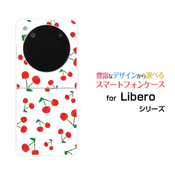 Rakuten - Libero Flip [A304ZT]リベロ フリップY!mobileオリジナル デザインハード スマホ カバー ケースさくらんぼ