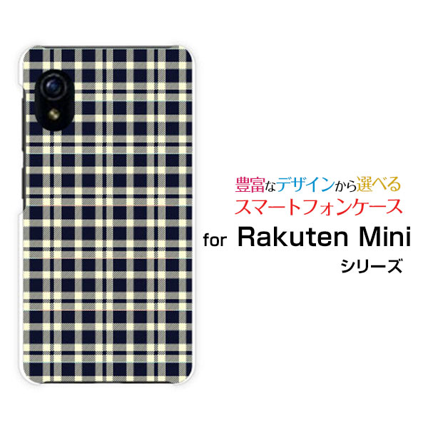 Rakuten Mini [Rakuten] UN-LIMIT対応ラクテン ミニRakuten Mobile 楽天モバイルオリジナル デザインスマホ カバー ケース ハード TPU ソフト ケースチェック柄ネイビー×クリーム