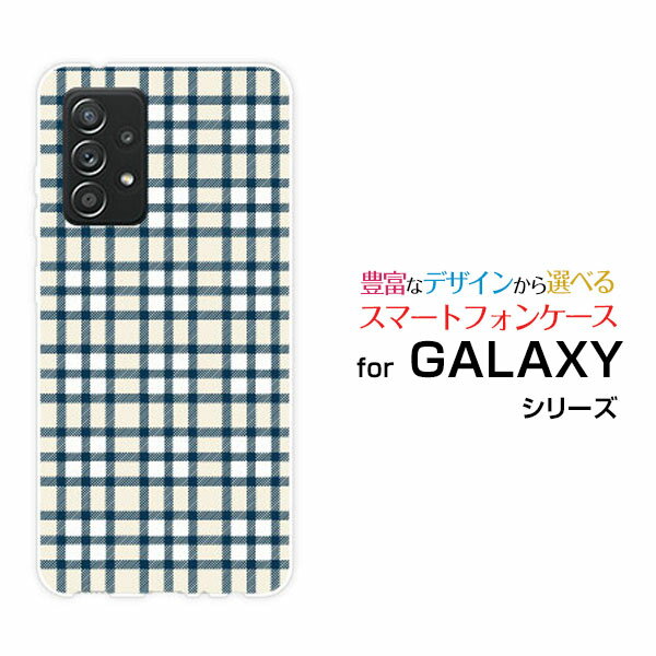 GALAXY A52 5G [SC-53B]ギャラクシー エーフィフティーツー ファイブジーdocomoオリジナル デザインスマホ カバー ケース ハード TPU ソフト ケースPlaid(チェック柄) type006