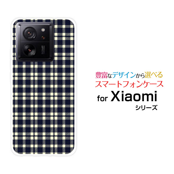 Xiaomi 13T [XIG04]シャオミ サーティーンティーau UQ mobileオリジナル デザインスマホ カバー ケース ハード TPU ソフト ケースPlaid(チェック柄) type001