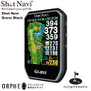 特別価格【国内正規品】ショットナビ Shot Navi Granz Black グランツ ブラック ハンドヘルドGPS ゴルフ スリム コンパクト タッチパネル...