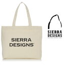 SIERRA DESIGNS【 シェラデザイン 】『 LOGO TOTE 』ロゴ・トートバックcolor:【 OFF EHITE 】オフホワイト
