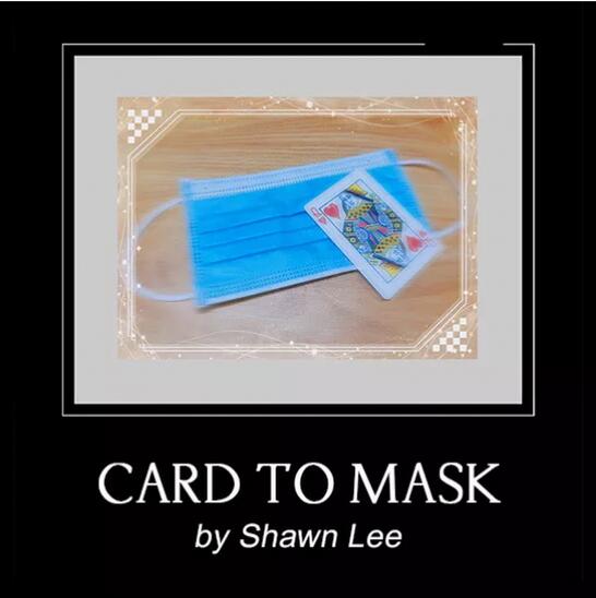 カードtoマスク～Card to Mask by Shawn Lee ～|イリュージョン 大阪マジック マジック 手品 販売 ショップ マジシャン 大阪 osaka magic