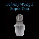 X[p[Jbvin[t_[verj`Super Cup ( Half Dollar) by Johnny Wong
